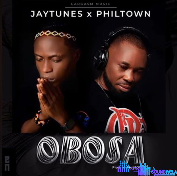 Jaytunes Moray - Obosa (ft Philtown) – jaytunes obosa
