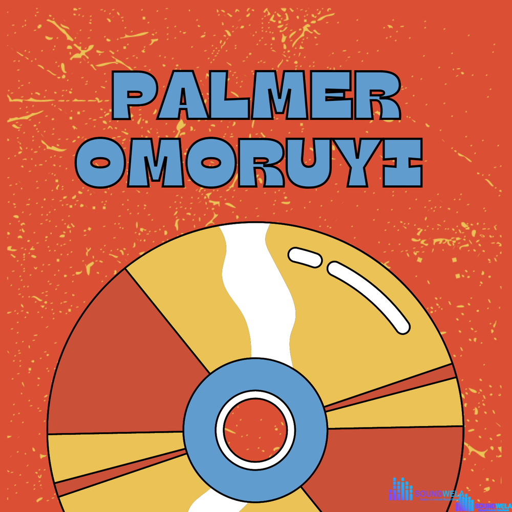 Palmer Omoruyi Old Songs