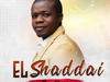 Sam Okoye - EL Shaddai – El Shaddai