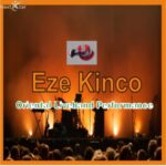 Eze Kinko - Oriental Highlife Live Performance – Eze kinko music