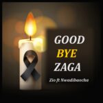 Zio Gentle - Goodbye Zaga – IMG 20230128 WA0013