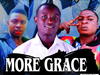 Zio Gentle - More Grace – IMG 20230630 WA0007 1