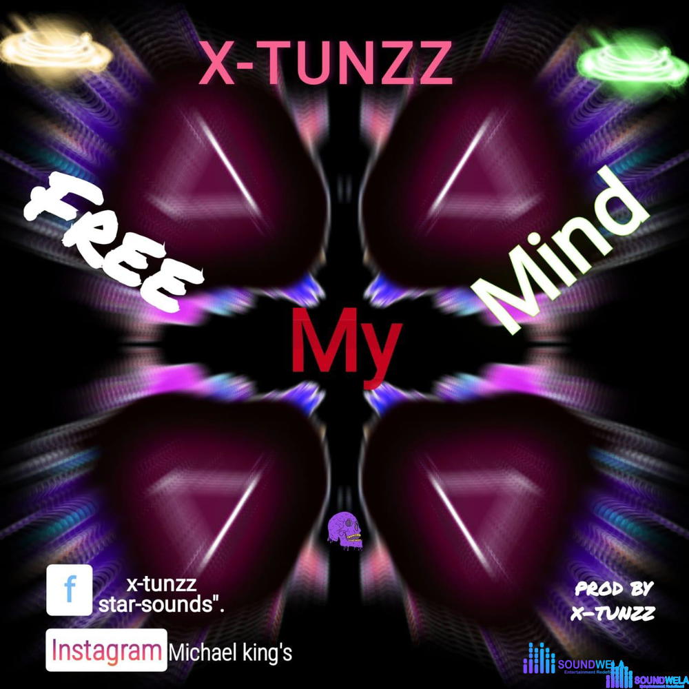 X-Tunzz - Free My Mind – IMG 20230708 WA0023