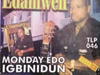 Monday Edo - Atete – Monday Edo edamwen soundwela