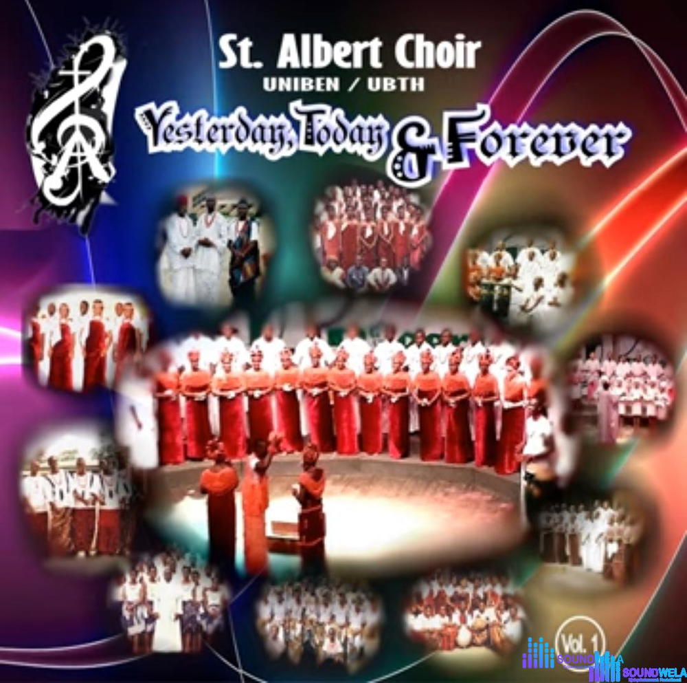 St Albert Choir - Osaruese – St Albert Choir UNIBEN Soundwela