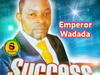 Emperor Wadada - Omonikhere – emperor Wadada success 1 1