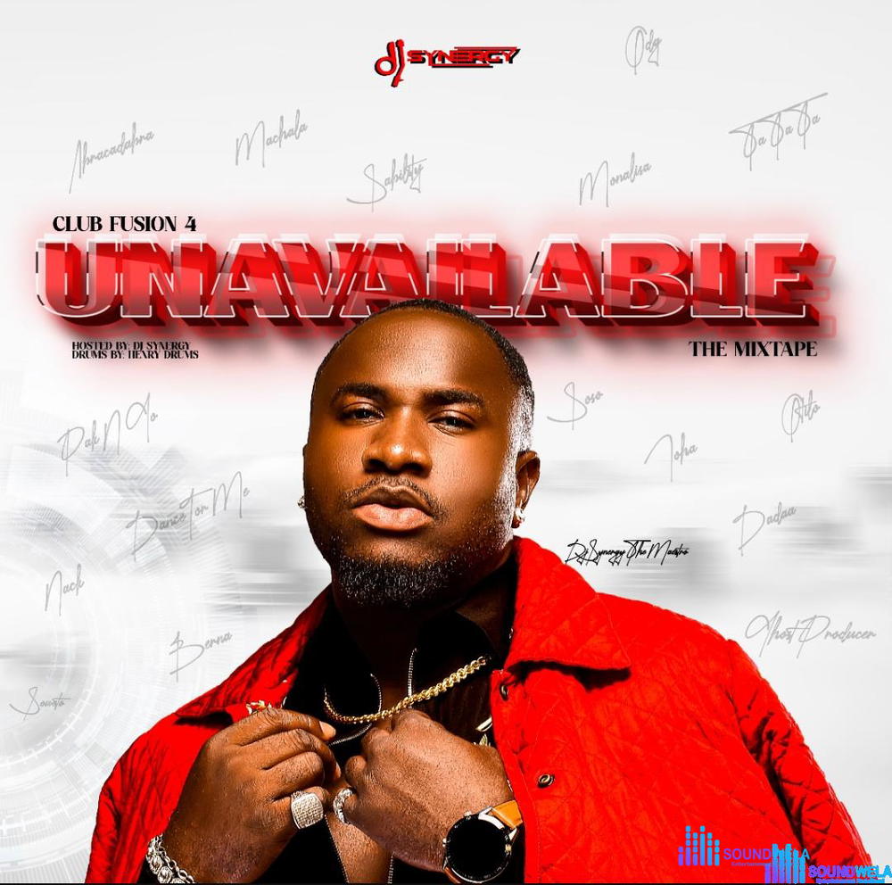 DJ Synergy - Unavailable – DJ Synergy Unavailable Mixtape Soundwela