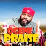 Mr Zion - Ogene Cultural Praise Vol 2 – Mr Zion Ogene cultural praise Vol 2