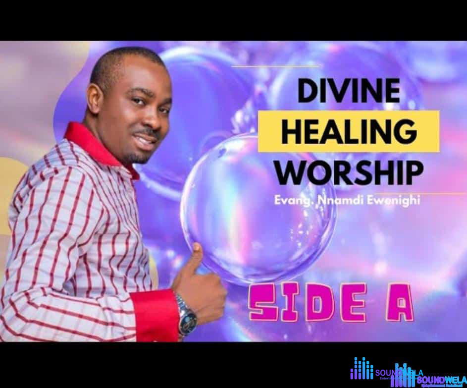 Evang Nnamdi Ewenighi - Divine Worship (Side A) – Nnamdi Ewenighi Worship