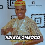 Prince Chijioke Mbanefo - Ndi Eze Omeogo – Prince Chijioke Mbanefo Ndi Eze Omeogo