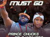 Prince Chucks ft Ojadiligbo