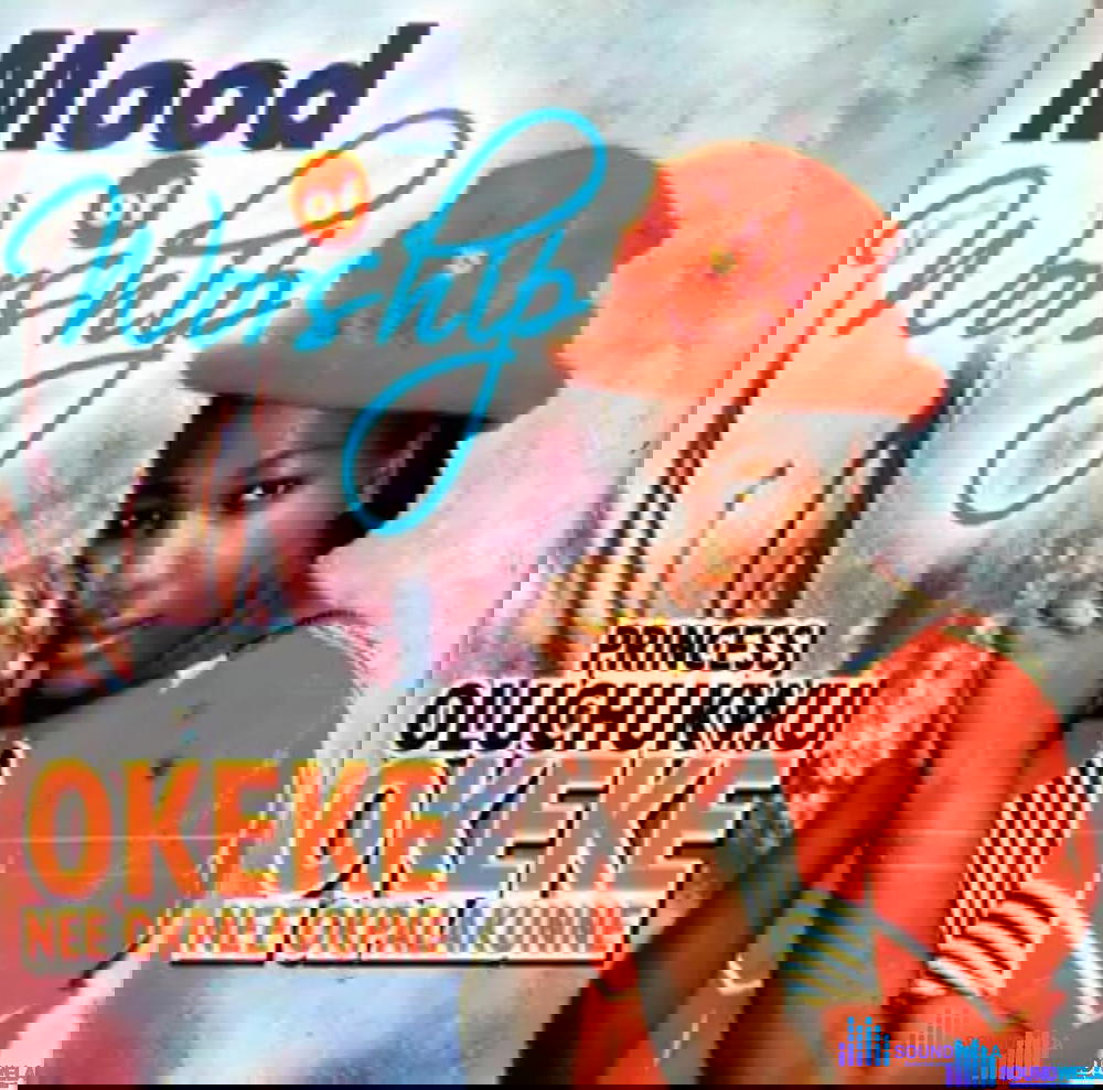 Princess Oluchukwu Okeke - Mood of Worship, Pt. 1 – Princess Oluchukwu Okeke Okpalakune Mood of Worship