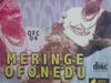 Merenge Ofonedu - Eze Nwanyi – meringe Ofonedu