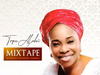 Best Of Tope Alabi Mixtape – Best of tope alabi