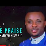 Bro Kanayo Kelvin - Anointing Filled Worship (Ft Evang Ebuka Obi) – Bro kanayo Kelvin spirit filled worship