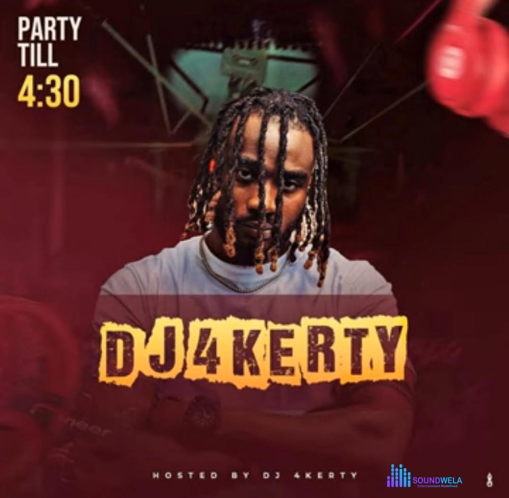 DJ 4kerty - Party Till 4:30 Mixtape – DJ4kerty part till 430 Soundwela
