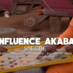 Influence Akaba - Iziegbe – Influence Akaba Iziegbe