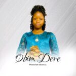 Minister Bianca - Obim Dere – Minister Bianca Obim Dere