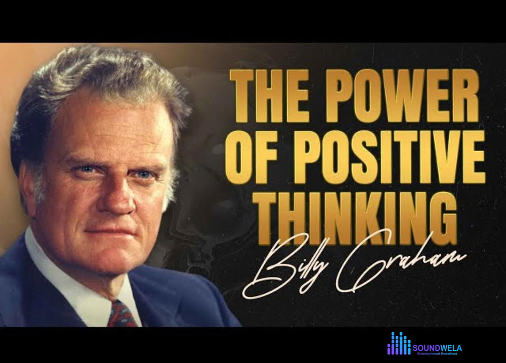 Billy Graham - The Power of Positive Thinking – Billy Graham The Power of Positive Thinking
