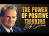 Billy Graham - The Power of Positive Thinking – Billy Graham The Power of Positive Thinking