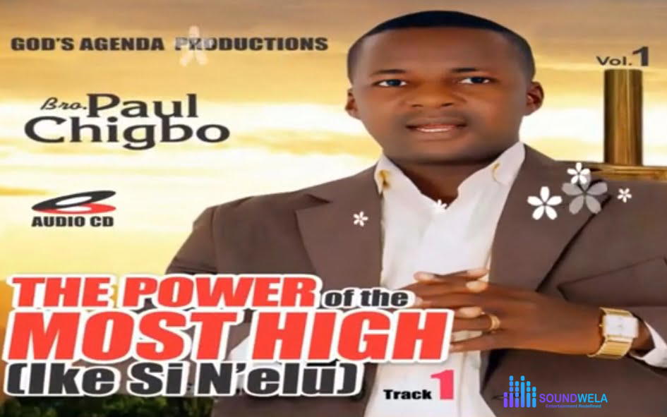 Bro Paul Chigbo - Ikesinelu VOL 1 – Bro Paul Chigbo Ikesinelu