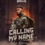 Ebuka Songs - Calling My Name (I'm A Soldier) – Ebuka Songs Calling My Name Im A Soldier