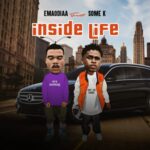 EmaOdiaa - Inside Life (feat. Some K) – EmaOdiaa Inside Life