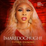 Esther Edokpayi - Oba Edo – Esther Edokpayi lady of songs
