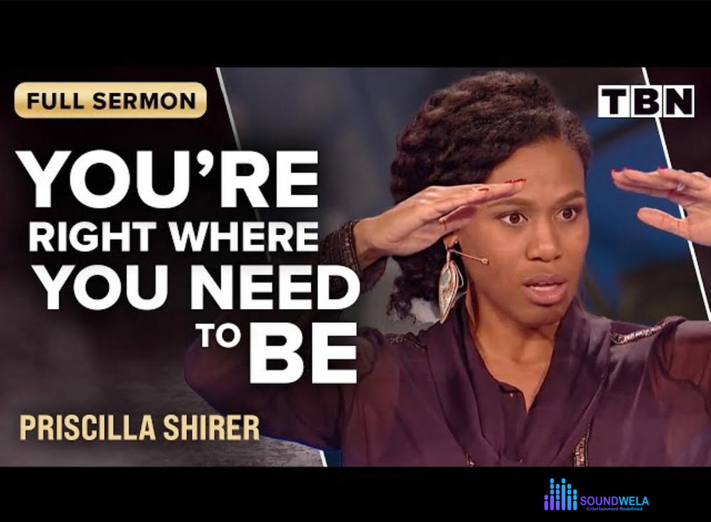 Priscilla Shirer - You're Right Where You Need To Be – Priscilla Shirer sermon