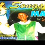 Bro Tochukwu Ndubuaku - Songs Of Mary – Tochukwu Ndubuaku Songs Of Mary