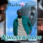 kingseballos - Darling Jesus – kingseballos Darling Jesus