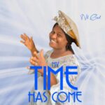 Nk God - My Time Has Come – nk god songs mp3 download