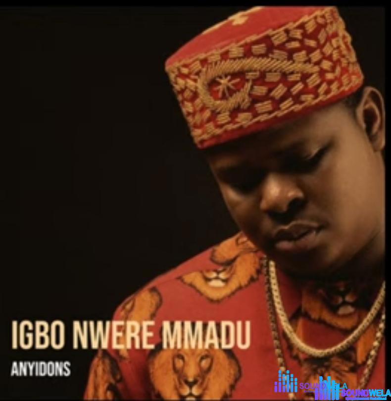 Anyidons - Igbo Nwere Mmadu – Anyidons Igbo Nwere Mmadu