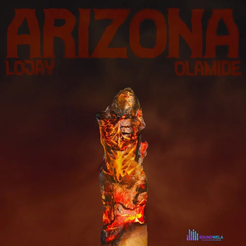 Lojay – Arizona ft. Olamide – Lojay Arizona ft Olamide