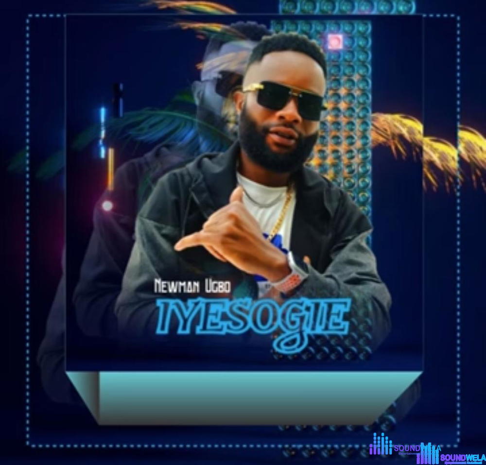Newman Ugbo - Iyesogie (Live) – Newman Ugbo Iyesogie