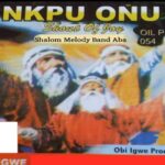Obi Igwe - Gi Atula Egwu – Obi Igwe Shalom Melody Band Aba nkpu onu