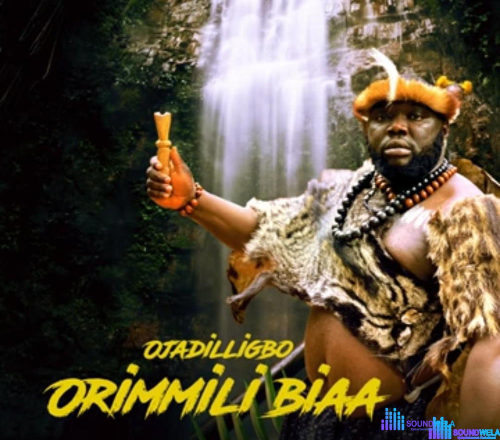 Ojadiligbo - Orimmili Bia – Ojadiligbo orimmili biaa