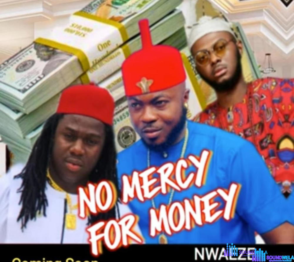 Onyeoma Tochukwu - No Mercy For Money (Feat. Akwa Tiwara Aki) – Onyeoma Tochukwu no Mercy For money