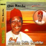 Chief Stephen Osita Osadebe - Nri Sports Di Uso – Osita Osadebe Onu Kwube
