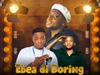 Reginoh FT Waga Gee - Ebea Di Boring – Reginoh X Waga Gee Ebea Di Boring