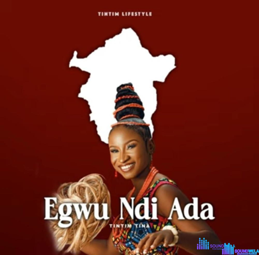Tintim Tina - Egwu Ndi Ada – Tintim Tina Egwu Ndi Ada