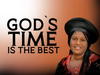 Nk god - God's Time Is The Best – nk god Gods Time Is The Best
