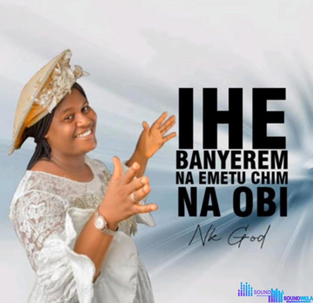 Nk God - Ihe Banyere M – nk god Ihe Banyere M