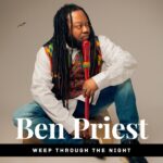 Ben Priest – Weep Through The Night – 600x600bf 60