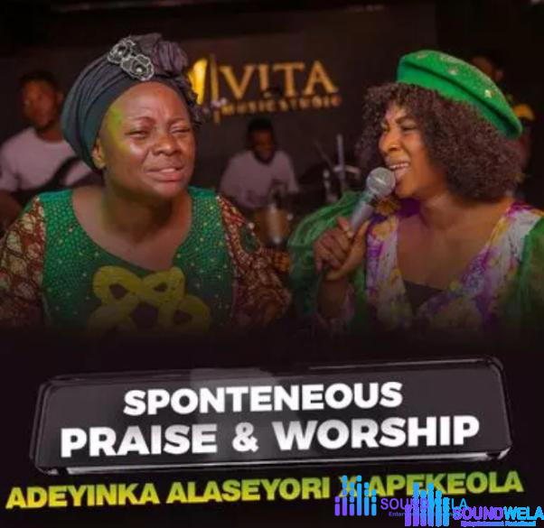 Adeyinka Alaseyori – Spontaneous Praise And Worship – Adeyinka Alaseyori Spontaneous Worship Praise g4 ft. Apekeola