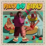 Barry Jhay – Party Boy Berry EP – Barry Jhay Party Boy Berry Album EP