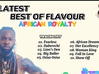 Best Of Flavour African Royalty Mixtape – Best of Flavour African Royalty