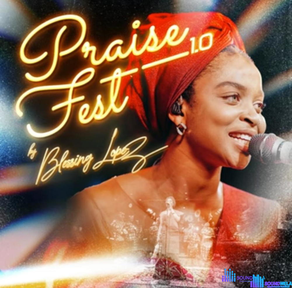 Blessing Lopez - Praise Fest 1.0 – Blessing Lopez Praise Fest 1.0