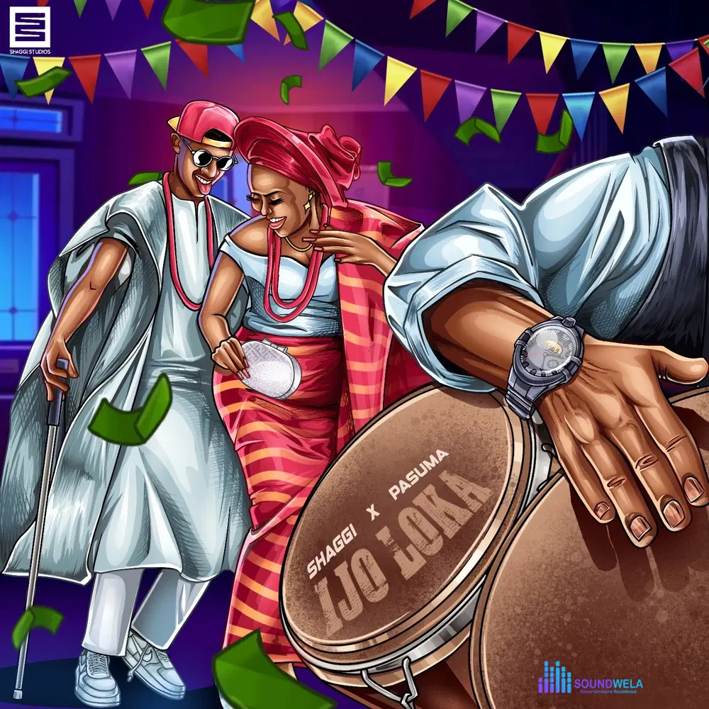 Broda Shaggi – Ijo Loka ft. Pasuma – Broda Shaggi IJO LOKA ft Pasuma
