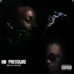 Del B – No Pressure ft. HotKid – Del B No Pressure ft HotKid